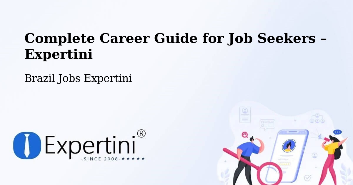 Career Guide for Job Seekers – Ananindeua - Ananindeua, Brazil Jobs Expertini