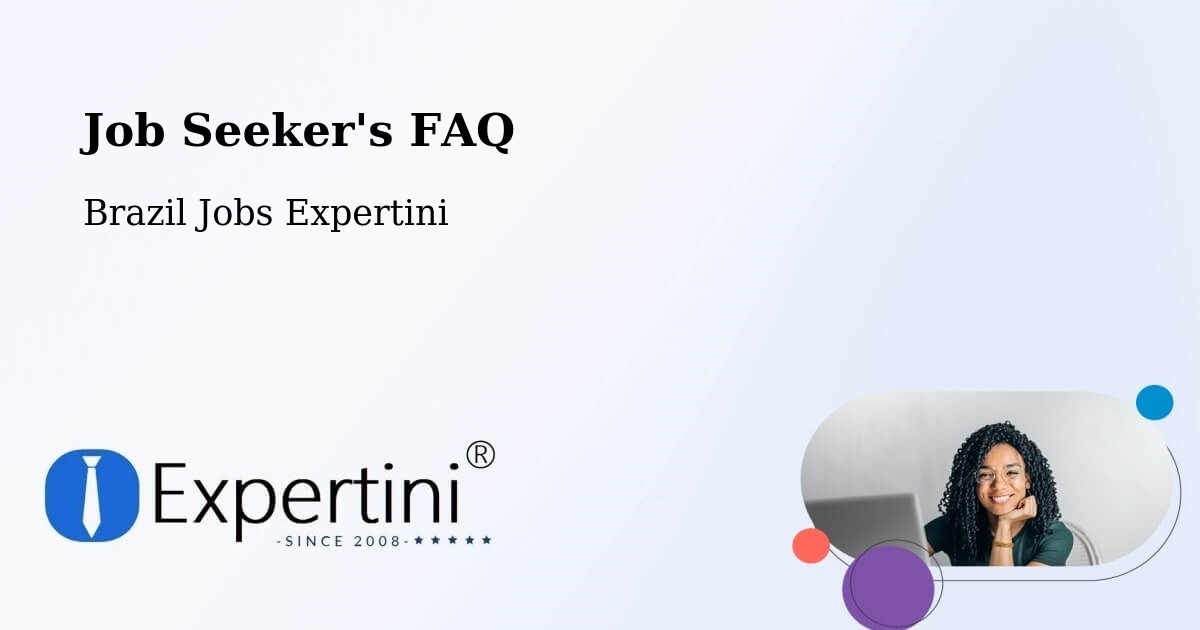 Job Seeker FAQ – Ananindeua - Brazil Jobs Expertini