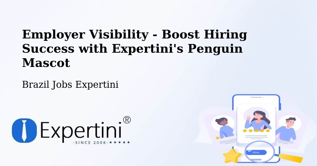 CV and Resume Visibility Optimization – Ananindeua - Brazil Jobs Expertini